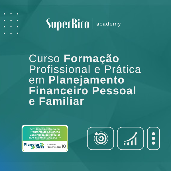 Formação Profissional e Prática em Planejamento Financeiro Pessoal e Familiar