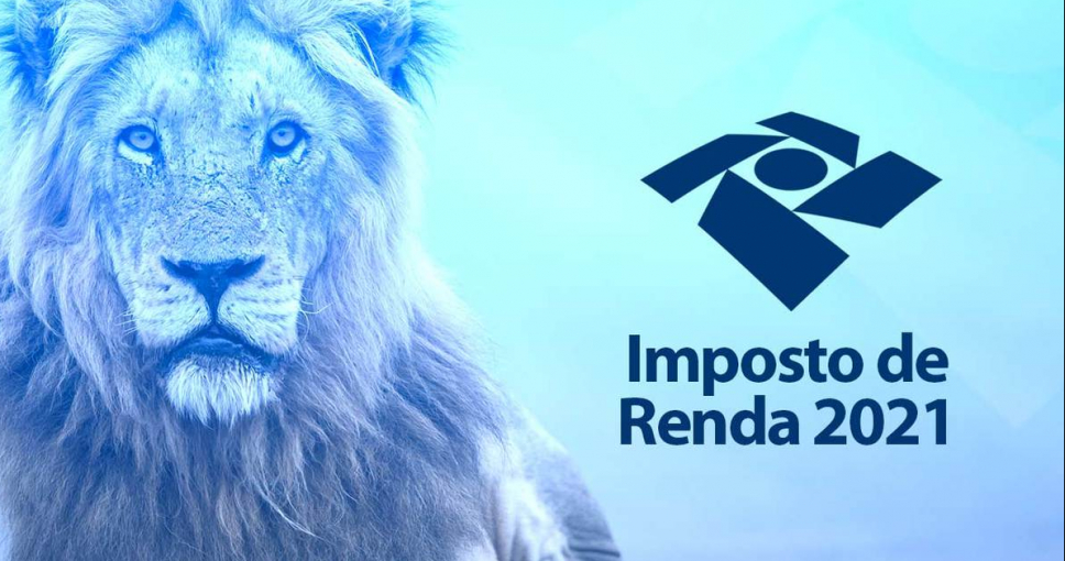  Você precisa declarar Imposto de Renda em 2021?